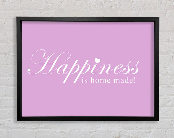 Home Zitat Glück ist hausgemacht Pink