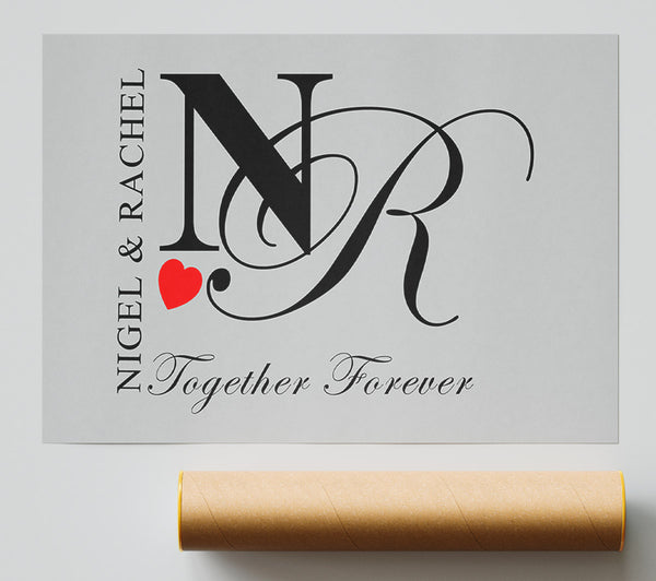 Your Names And Initials Together Forever Grey Print