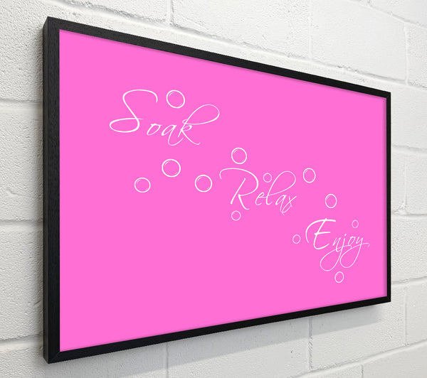 Bathroom Quote Soak Relax Enjoy Vivid Pink