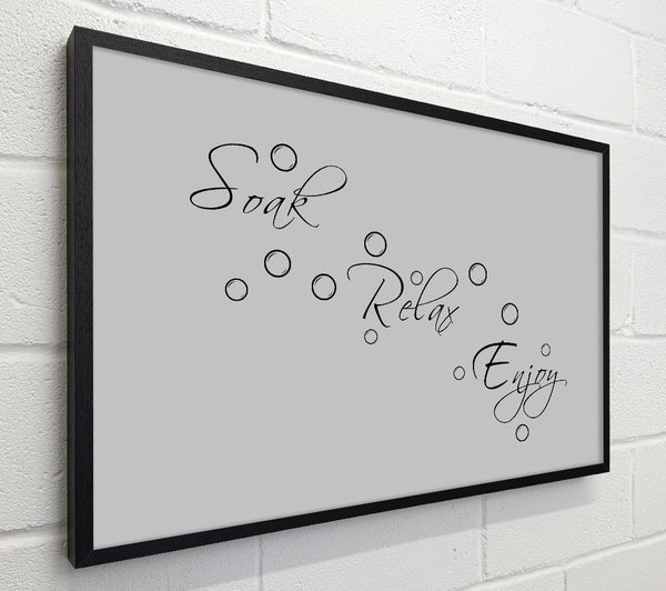 Bathroom Quote Soak Relax Enjoy Grey