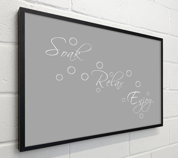 Bathroom Quote Soak Relax Enjoy Grey White