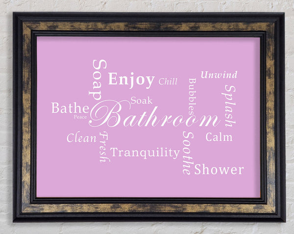 Bathroom Quote Bathroom Tranquility Pink Framed Print