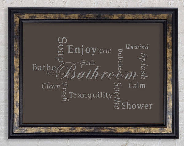 Bathroom Quote Bathroom Tranquility Chocolate Framed Print
