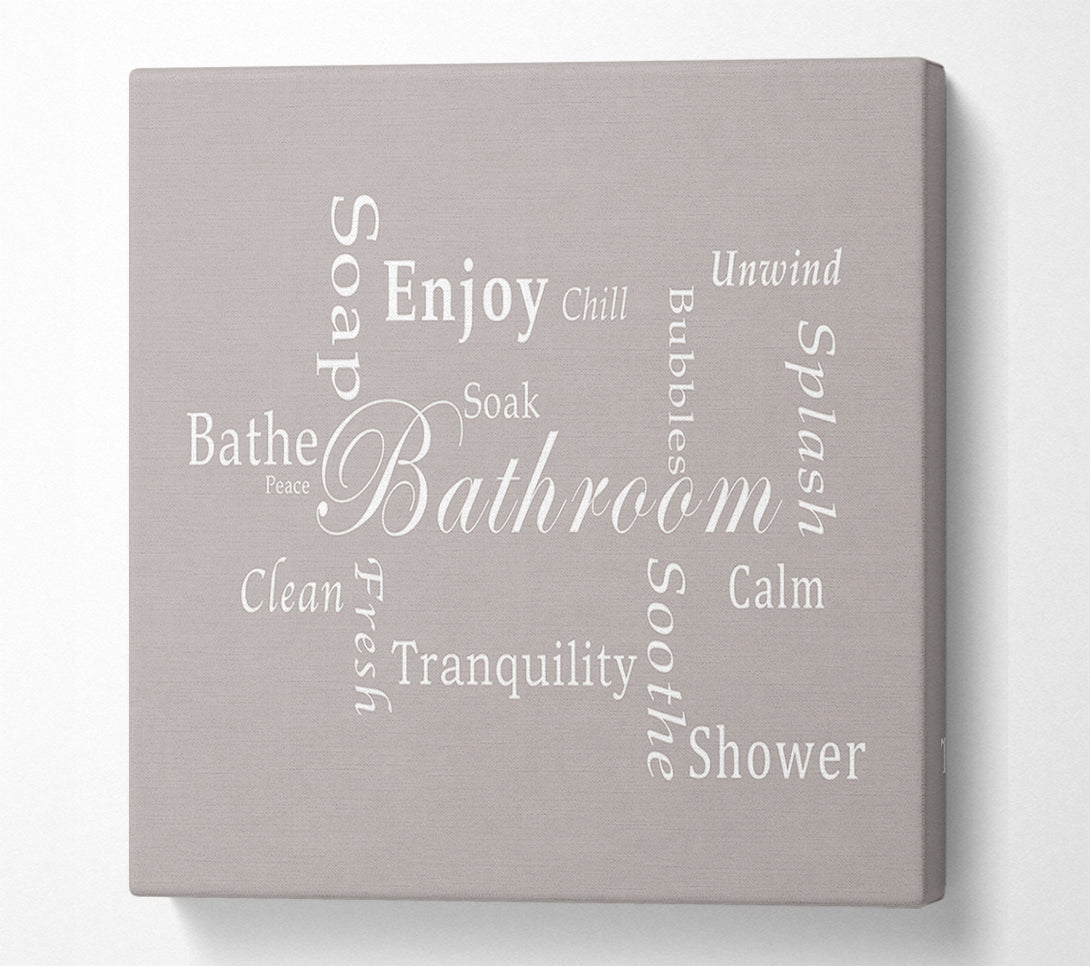  A Canvas Print of Bathroom Quote Bathroom Tranquility Beige Canvas Wall Art