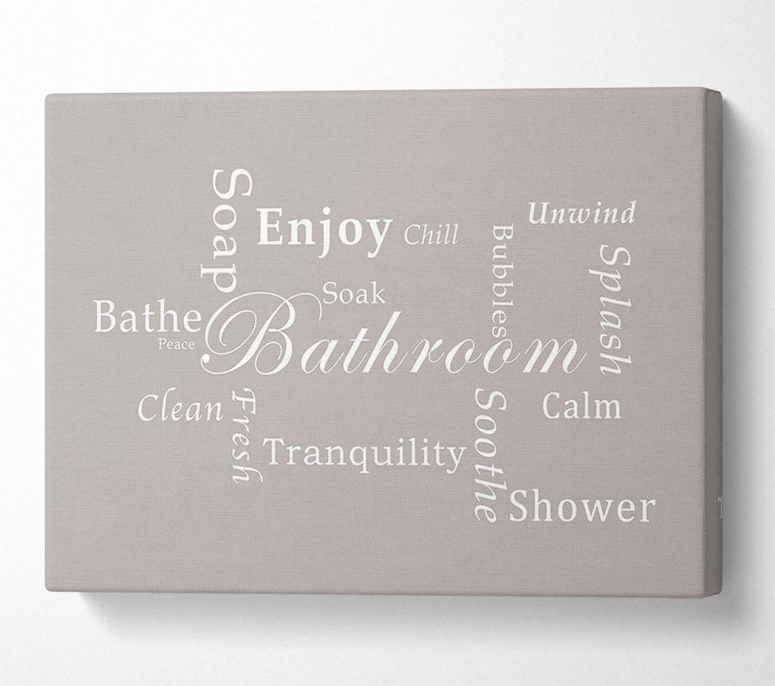  A Canvas Print of Bathroom Quote Bathroom Tranquility Beige Canvas Wall Art