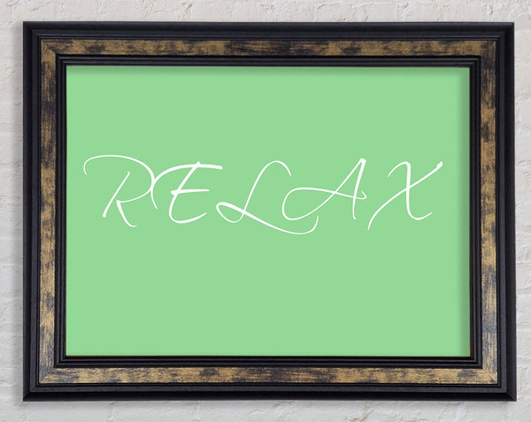 Bathroom Quote Relax Green Framed Print