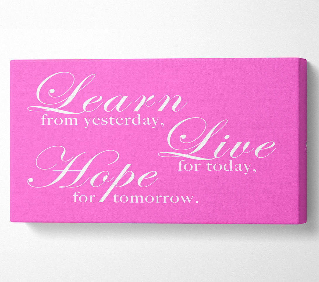  A Canvas Print of Home Quote Learn Live Hope Vivid Pink Canvas Wall Art