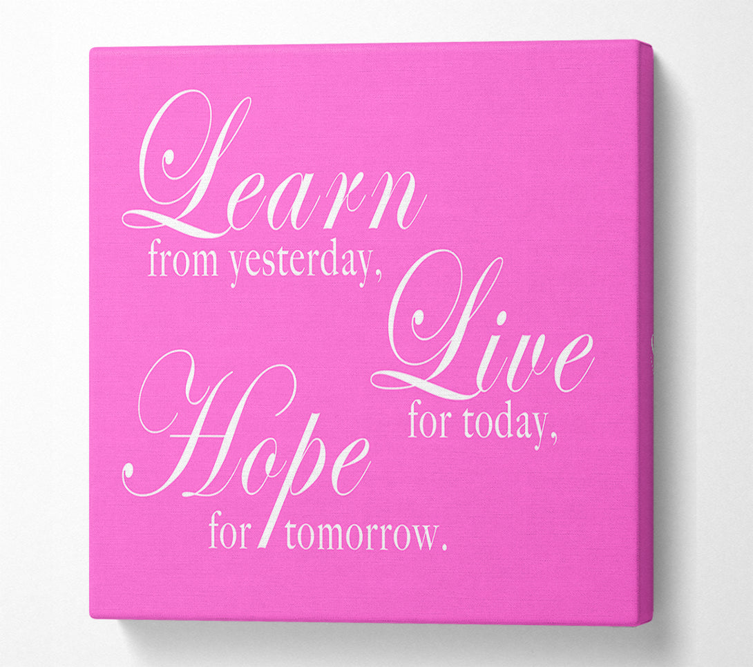  A Canvas Print of Home Quote Learn Live Hope Vivid Pink Canvas Wall Art