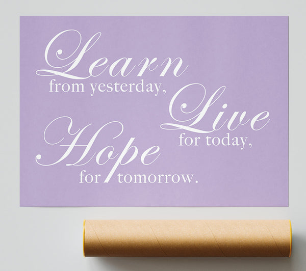 Home Quote Learn Live Hope Lilac Print