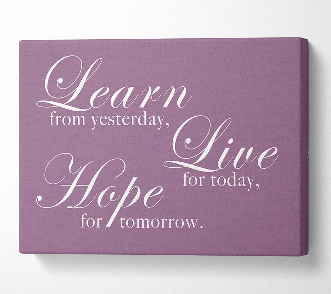  A Canvas Print of Learn Live Hope Dusty Pink Canvas Art