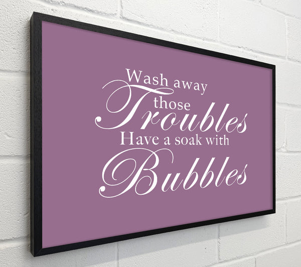 Bathroom Quote Wash Away Those Troubles Dusty Pink