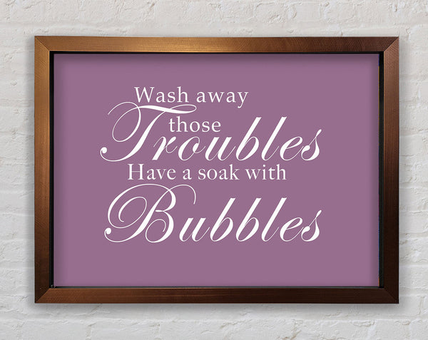 Badezimmer Zitat Wash Away Those Troubles Dusty Pink