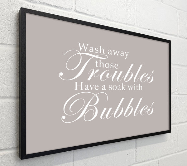 Bathroom Quote Wash Away Those Troubles Beige