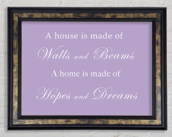 Home Quote Walls n Beams Hopes n Dreams Lilac Framed Print