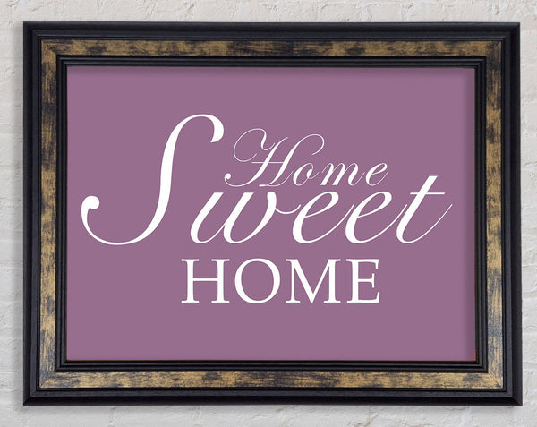 Family Quote Home Sweet Home Dusty Pink Framed Print