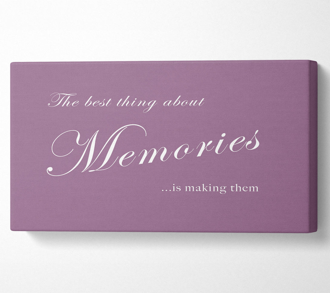  A Canvas Print of Family Quote The Best Thing About Memories Dusty Pink Canvas Wall Art