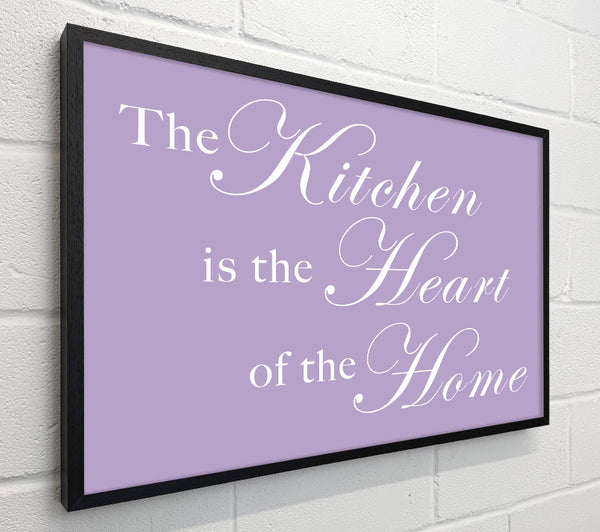 Kitchen Quote The Kitchen Is The Heart Of The Home Lilac