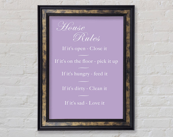 Family Quote House Rules 2 Lilac Framed Print