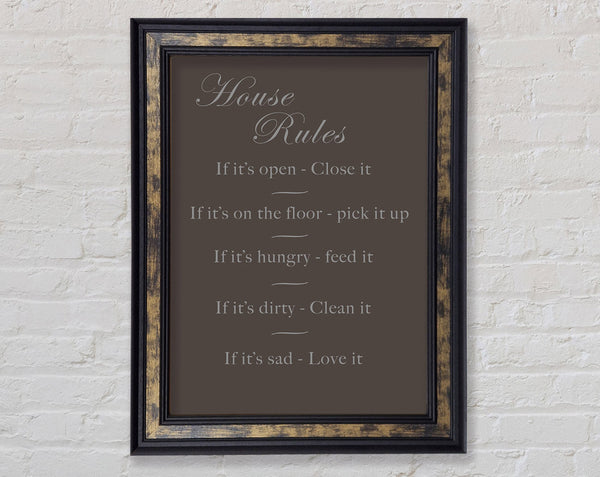 Family Quote House Rules 2 Chocolate Framed Print