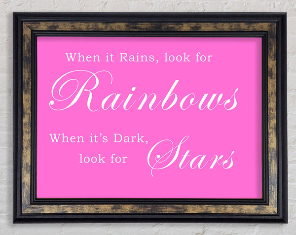 When It Rains Look For Rainbows Vivid Pink Framed Print