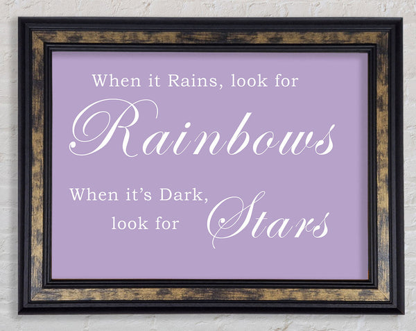 When It Rains Look For Rainbows Lilac Framed Print