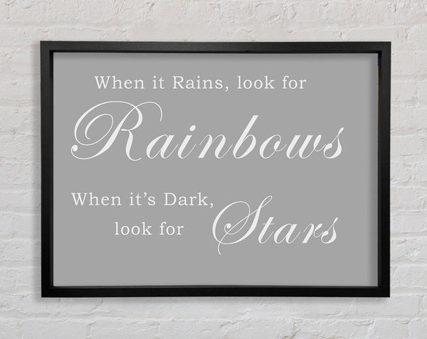 Wenn es regnet, suche nach Regenbögen, Grau/Weiß