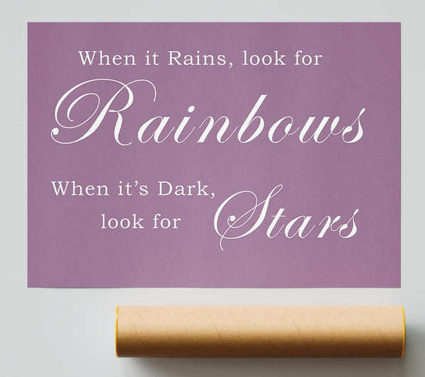 When It Rains Look For Rainbows Dusty Pink Poster