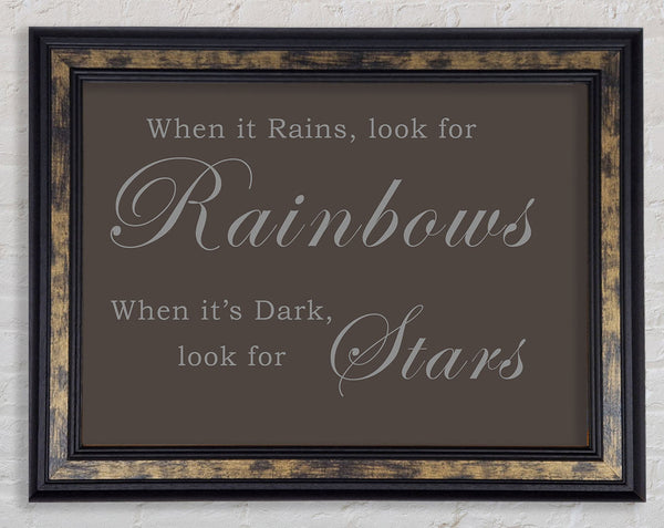 When It Rains Look For Rainbows Chocolate Framed Print