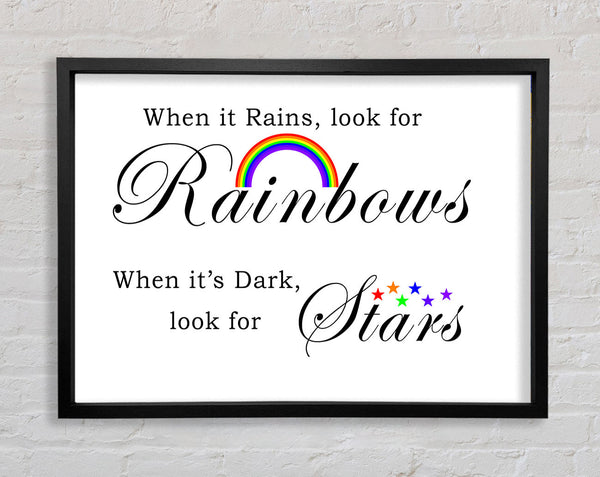 When It Rains Look For Rainbows 2 White Framed Print