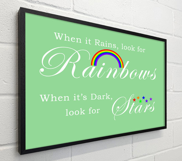 When It Rains Look For Rainbows 2 Green