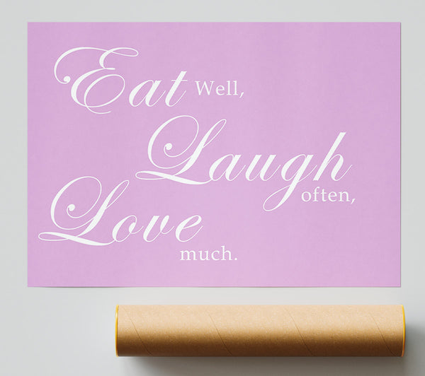 Kitchen Quote Eat Laugh Love Pink Poster