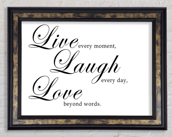Love Quote Live Laugh Love 2 White Framed Print