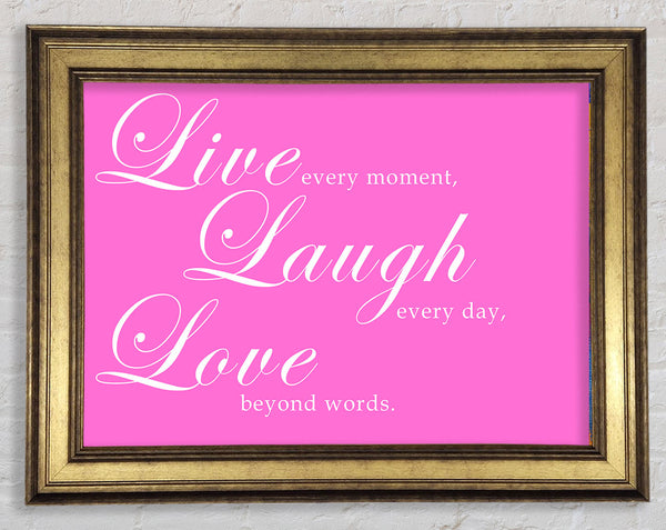 Liebeszitat Live Laugh Love 2 Vivid Pink