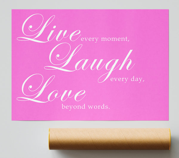 Love Quote Live Laugh Love 2 Vivid Pink Print