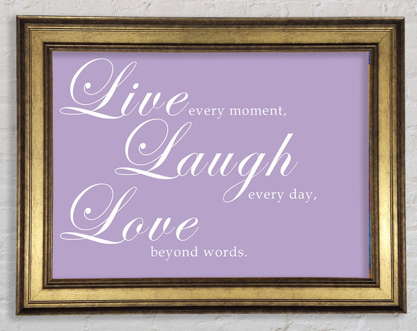 Liebeszitat Live Laugh Love 2 Lila