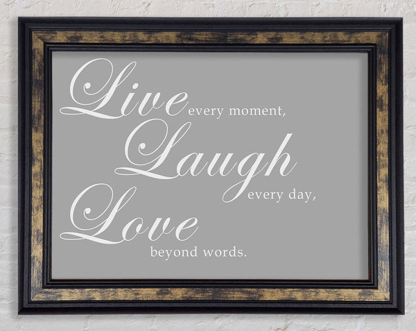 Family Quote Live Laugh Love 2 Grey White Framed Print
