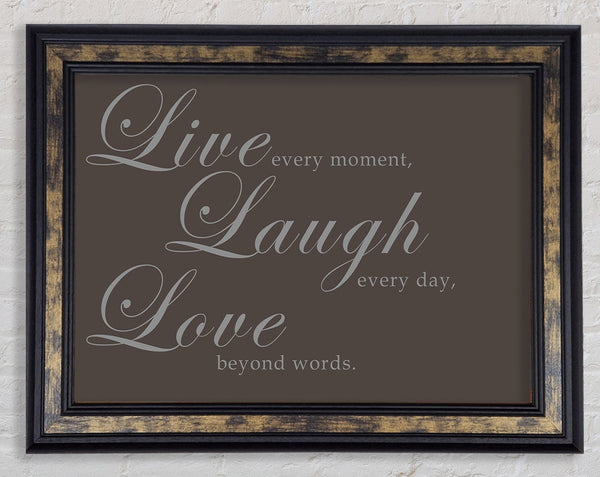 Family Quote Live Laugh Love 2 Chocolate Framed Print