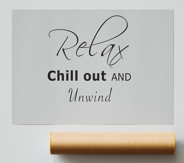 Bathroom Quote Relax Chill Out Grey Giclee Print