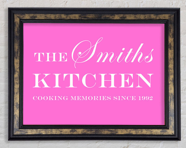 Kitchen Quote Your Family Name And Date Kitchen Vivid Pink Framed Print