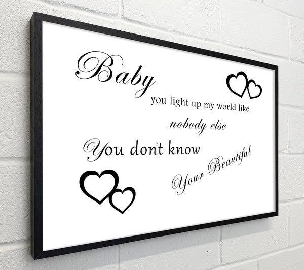 Baby You Light Up My World 1D White
