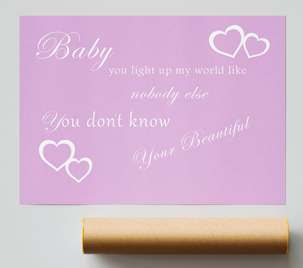 Music Quote Baby You Light Up My World 1D Pink Poster