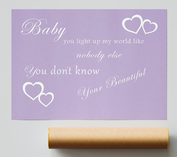 Music Quote Baby You Light Up My World 1D Lilac Giclee Print