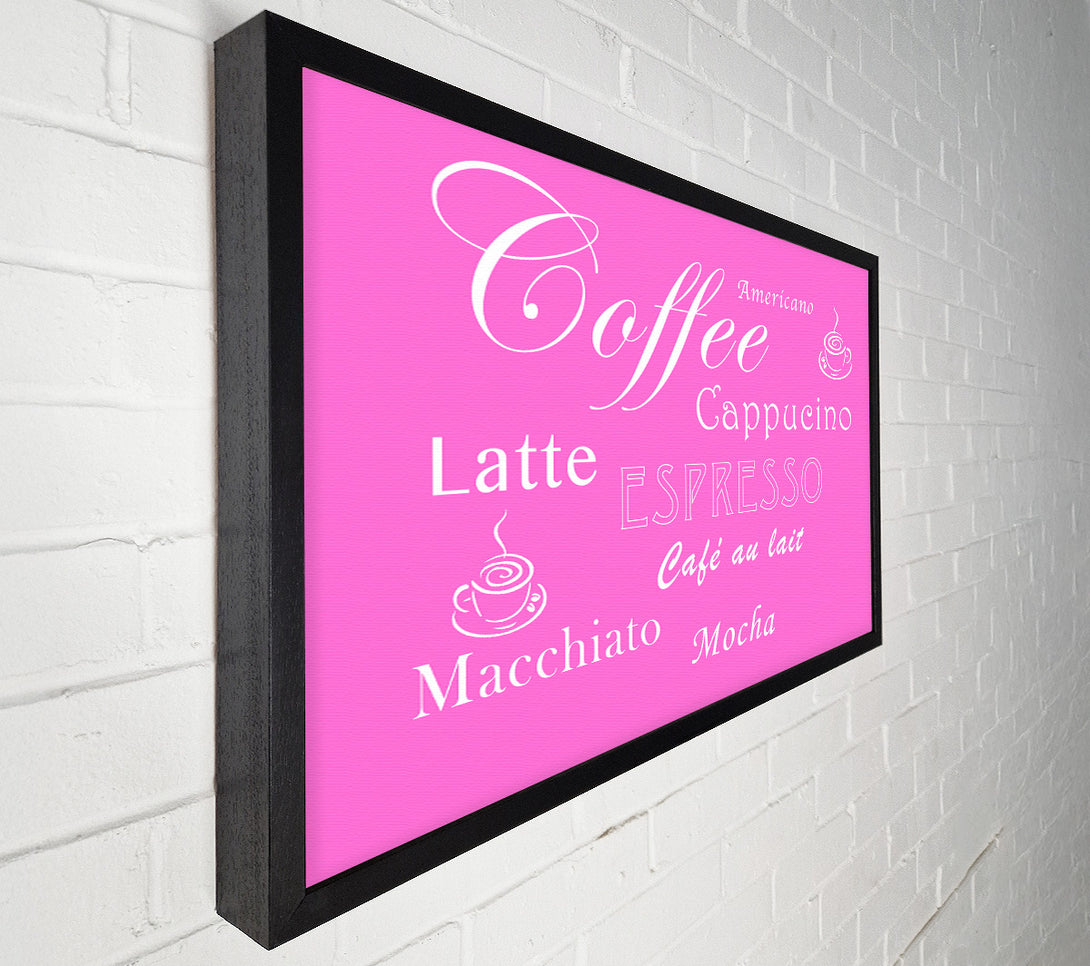  A Canvas Print of Kitchen Quote Coffee Delight Vivid Pink Canvas Print