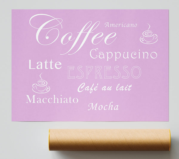 Kitchen Quote Coffee Delight Pink Print