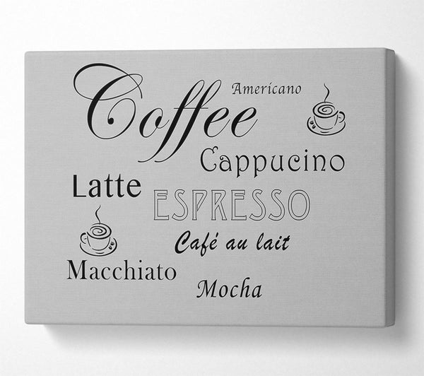  A Canvas Print of Kitchen Quote Coffee Delight Grey Canvas Wall Art