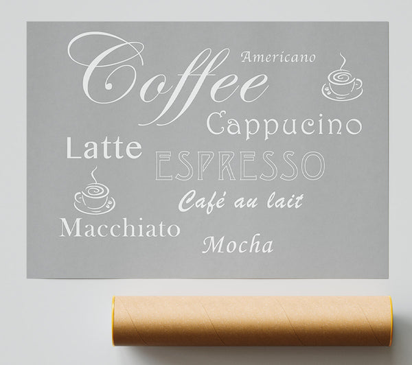 Kitchen Quote Coffee Delight Grey White Poster