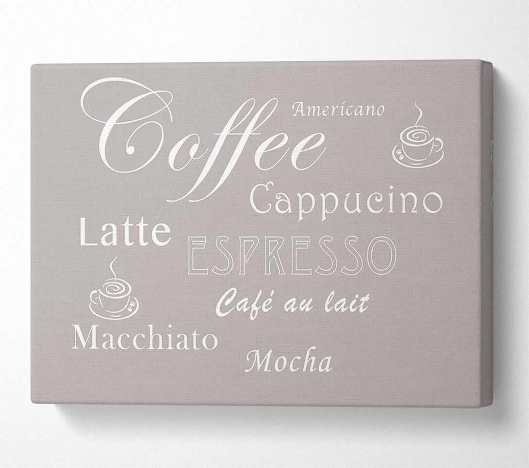  A Canvas Print of Kitchen Quote Coffee Delight Beige Canvas Print