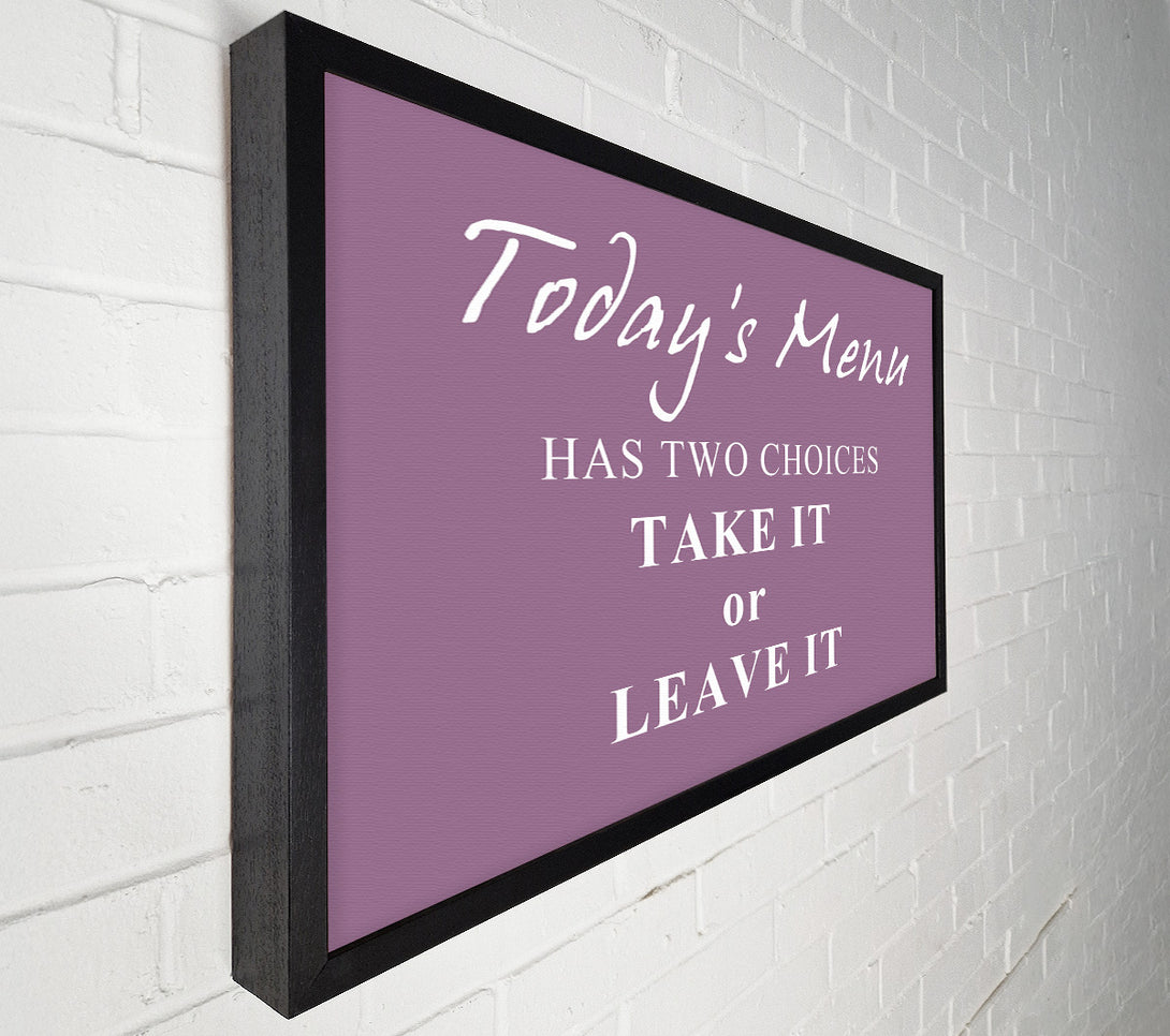  A Canvas Print of Kitchen Quote Todays Menu Has Two Choices Dusty Pink Canvas Wall Art
