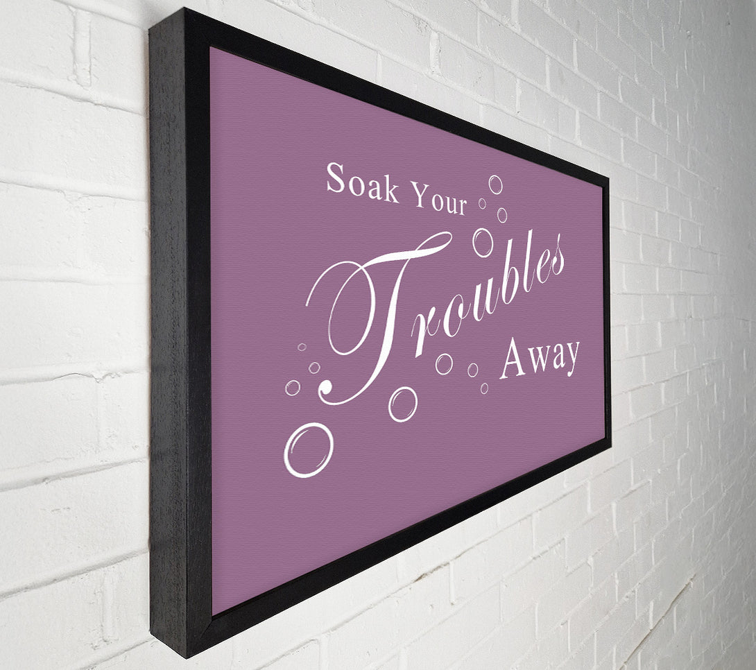  A Canvas Print of Bathroom Quote Soak Your Troubles Away Dusty Pink Canvas Print