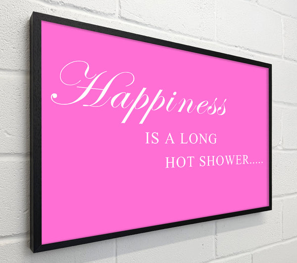 Bathroom Quote Happiness Is A Long Hot Shower Vivid Pink
